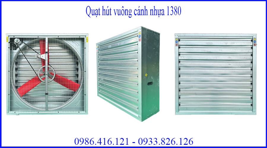 Quạt hút vuông cánh nhựa 1380